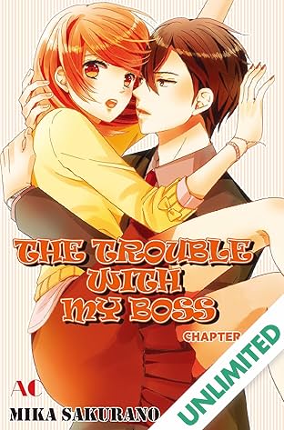 THE TROUBLE WITH MY BOSS #12